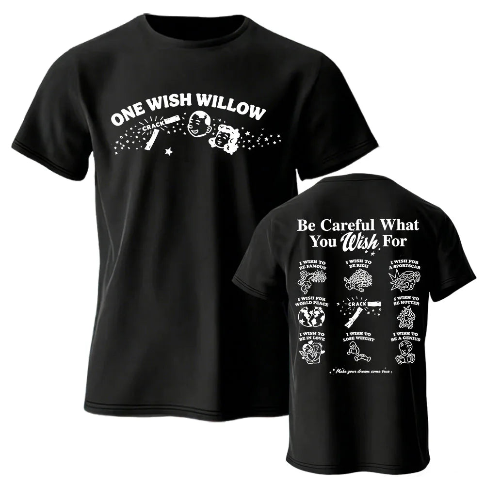 One Wish Willow Obsession Funny 100% Cotton T-Shirt | Free Shipping | Trend Pixel Store