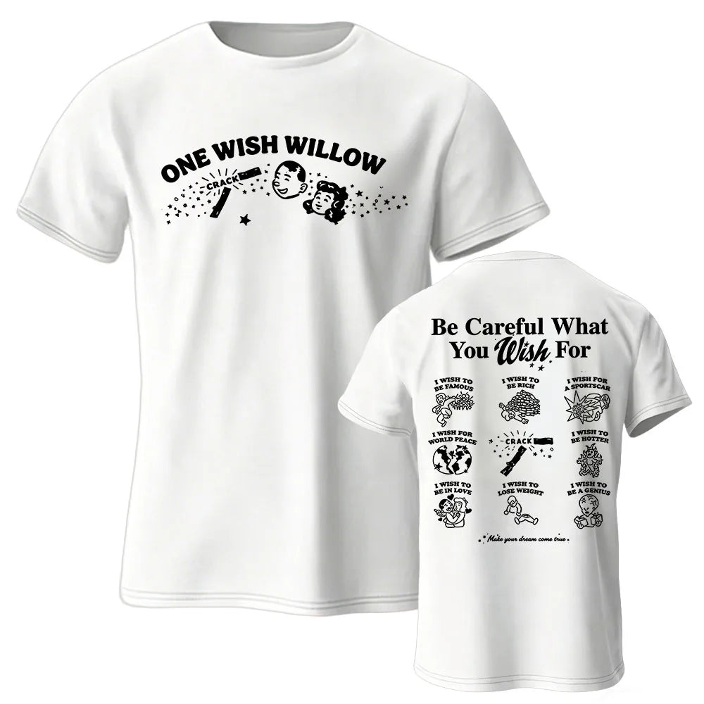 One Wish Willow Obsession Funny 100% Cotton T-Shirt | Free Shipping | Trend Pixel Store