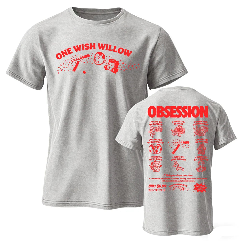 One Wish Willow Obsession Funny 100% Cotton T-Shirt | Free Shipping | Trend Pixel Store