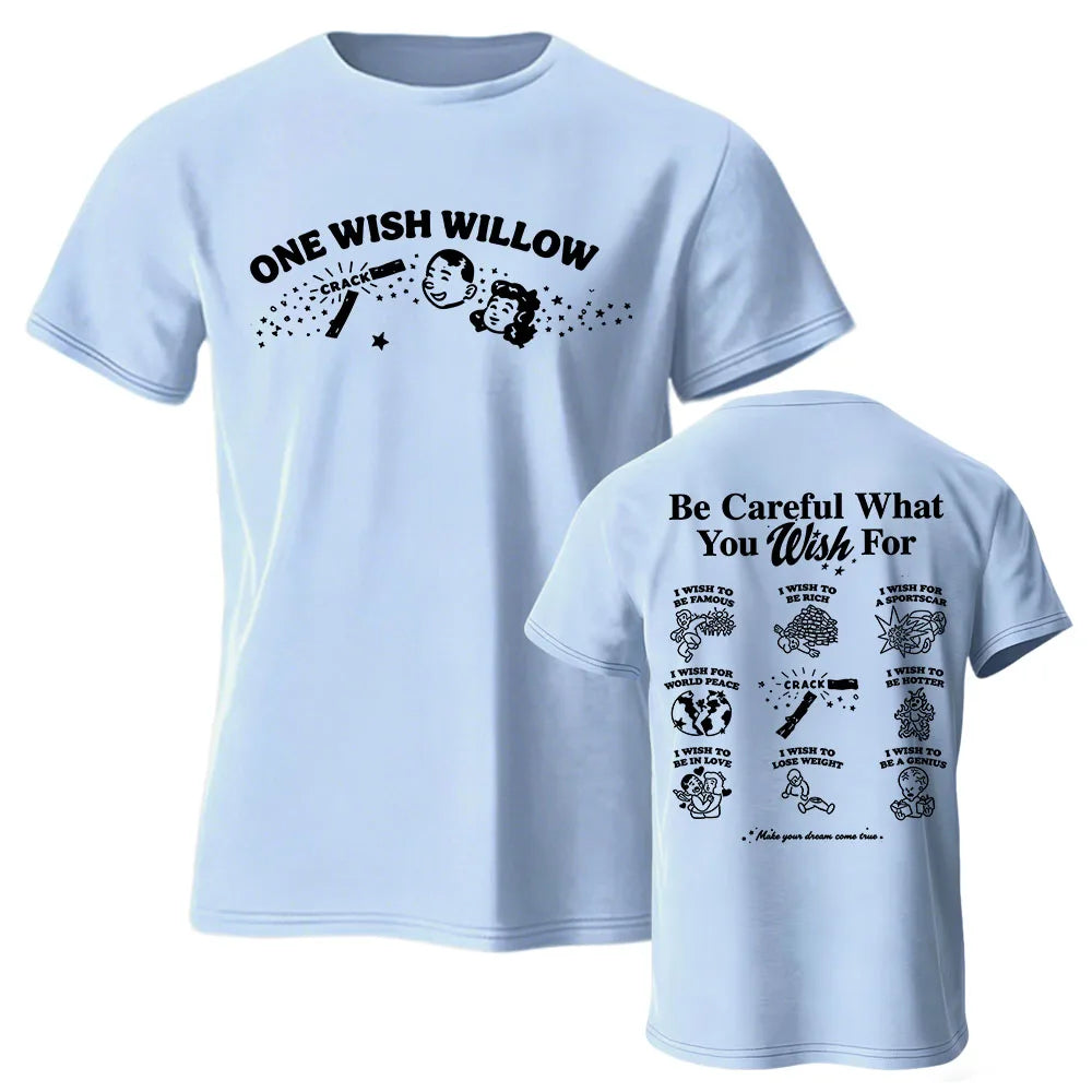 One Wish Willow Obsession Funny 100% Cotton T-Shirt | Free Shipping | Trend Pixel Store
