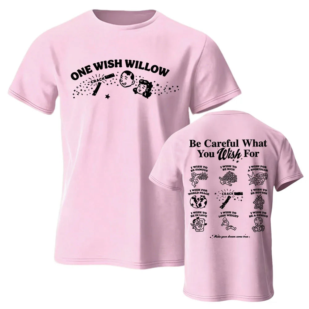 One Wish Willow Obsession Funny 100% Cotton T-Shirt | Free Shipping | Trend Pixel Store