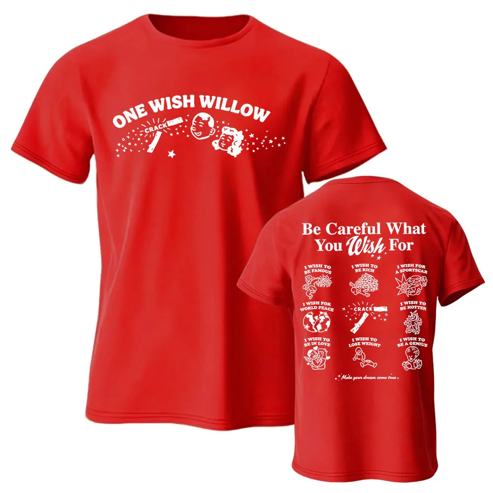 One Wish Willow Obsession Funny 100% Cotton T-Shirt | Free Shipping | Trend Pixel Store
