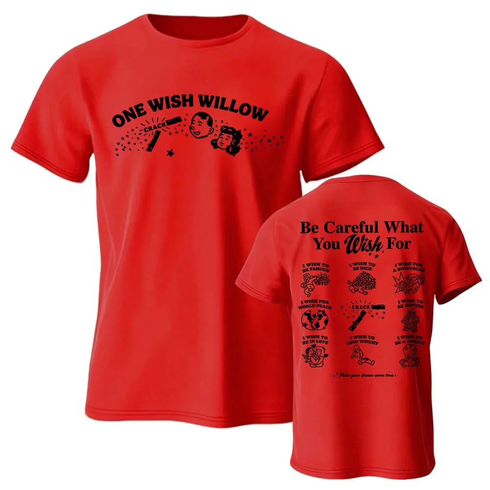 One Wish Willow Obsession Funny 100% Cotton T-Shirt | Free Shipping | Trend Pixel Store