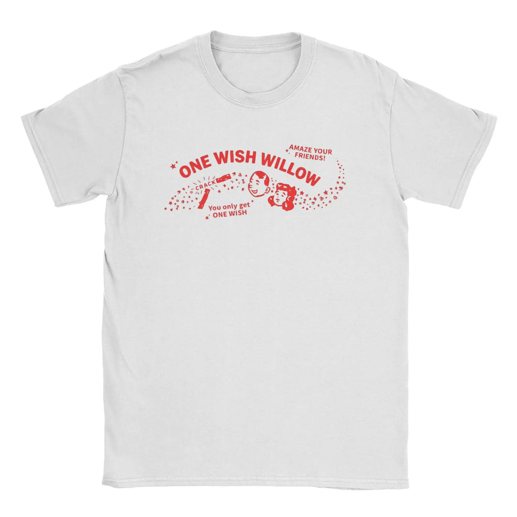 One Wish Willow Obsession Funny 100% Cotton T-Shirt | Free Shipping | Trend Pixel Store